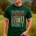 Retro Volleyball Dad Straight Outta Money Men's Casual T-Shirt Forest