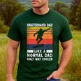 Skateboard Like A Normal Dad Vintage 80S 90S Retro Men's Casual T-Shirt Forest
