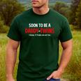 Soon To Be A Daddy Of Twins Expecting Father Men's Casual T-Shirt Forest Soon To Be A Daddy Of Twins Expecting Father Men's Casual T-Shirt Forest