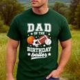Sports Dad Of The Birthday Baller Sports Family Party Men's Casual T-Shirt Forest