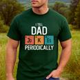 I Tell Dad Jokes Periodically Fathers Day Chemical Men's Casual T-Shirt Forest I Tell Dad Jokes Periodically Fathers Day Chemical Men's Casual T-Shirt Forest