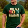 I Tell Dad Jokes Periodically Retro Papa Fathers Day Men Men's Casual T-Shirt Forest