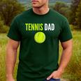 Tennis Dad For Men Tennis Dad Humor Tennis Lover Men's Casual T-Shirt Forest