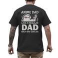 Anime Dad Like A Regular Dad Only Cooler Fathers Day Otaku Men's Back Print T-Shirt
