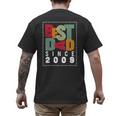 Best Dad Since 2009 Fathers Day Retro Vintage Men's Back Print T-Shirt