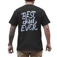 Best Dad Ever Men's Back Print T-Shirt