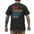 Best Pancake Maker Ever Baking For Baker Dad Or Mom Men's Back Print T-Shirt