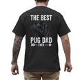 Best Pug Dad Ever Fathers Day Cute Daddy Dad Pug Men's Back Print T-Shirt