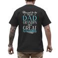 Blessed To Be Called Dad Grandpa And a Great Grandpa Men's Back Print T-Shirt
