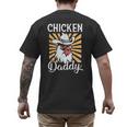 Chicken Daddy Vintage Poultry Farmer Fathers Day Men's Back Print T-Shirt