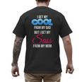 I Get My Cool From My Dad But I Get My Sass From My Mom Men's Back Print T-Shirt