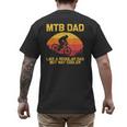 Cool Mountain Biking For Dad Father Biker MTB Bicycle Bike Men's Back Print T-Shirt Cool Mountain Biking For Dad Father Biker MTB Bicycle Bike Men's Back Print T-Shirt