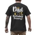 Dad Of The 1st Birthday Princess Girl 1 Years Old B-Day Men's Back Print T-Shirt