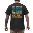 My Dad Is 40 And Still Awesome 40th Birthday Vintage Retro Men's Back Print T-Shirt