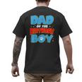 Dad Of The Birthday Boy Dog Lover Birthday Family Men's Back Print T-Shirt