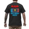 Dad Of The Birthday Boy Video Games Theme Bday Matching Men's Back Print T-Shirt