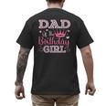 Dad Of The Birthday Girl Cute Pink Matching Family Party Men's Back Print T-Shirt