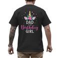 Dad Of The Birthday Girl Matching Family Unicorn Party Men's Back Print T-Shirt
