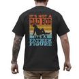 Dad Its Not A Dad BOD Its A Father Figure Graphic Men's Back Print T-Shirt Dad Its Not A Dad BOD Its A Father Figure Graphic Men's Back Print T-Shirt