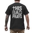 This Dad Pray Religious Vintage Father's Day Christian Daddy Men's Back Print T-Shirt