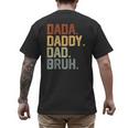 Dada Daddy Dad Bruh Retro Vintage Fathers Day Vintage Men's Back Print T-Shirt Dada Daddy Dad Bruh Retro Vintage Fathers Day Vintage Men's Back Print T-Shirt