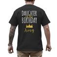 Daughter Of The Birthday King Bday Party Idea For Dad Men's Back Print T-Shirt Daughter Of The Birthday King Bday Party Idea For Dad Men's Back Print T-Shirt