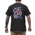 In My Daughter Era Dad Life Soft Pastel Pride Theme Men's Back Print T-Shirt