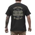 Emotional Support Husband Do Not Pet Dad For Men Men's Back Print T-Shirt