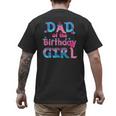 Family Party Decorations Dad Of The Birthday Girl T-Shirt Men's Back Print T-Shirt