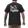 Fathers Day The Pug Father Pug Daddy Papa Fur Dad Dog Owner Men's Back Print T-Shirt
