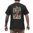 My Favorite Cello Player Calls Me Dad Fathers Day Men's Back Print T-Shirt My Favorite Cello Player Calls Me Dad Fathers Day Men's Back Print T-Shirt