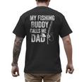 My Fishing Buddy Calls Me Dad Fisherman Men's Back Print T-Shirt