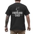 Frenchie Dad Lover Owner French Bulldog Father Daddy Papa Men Women Girls Kids Men's Back Print T-Shirt