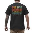 Fur Dad Man Myth Snack Dealer Paw Cat Dog Father's Day Men's Back Print T-Shirt