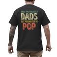 Only The Greatest Dads Get Promoted To Pop Men's Back Print T-Shirt