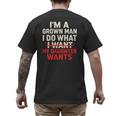 I'm a Grown Man I Do What My Daughter Wants Dad Men's Back Print T-Shirt