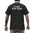 I Love My Gay Dad Men's Back Print T-Shirt