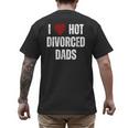 I Love Hot Divorced Dads Red Hearts Men's Back Print T-Shirt