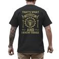 Men Dad That's What I Do I Fix Stuff And I Know Things Men's Back Print T-Shirt