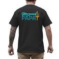 Mermaid Dad Mermaid Papa Grandpa Security Party Small Men's Back Print T-Shirt Mermaid Dad Mermaid Papa Grandpa Security Party Small Men's Back Print T-Shirt