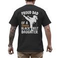 Proud Dad Of A Belt Daughter Men's Back Print T-Shirt Proud Dad Of A Belt Daughter Men's Back Print T-Shirt