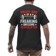 Proud Dad Of A Powerlifter Father Powerlifting Dad Men's Back Print T-Shirt