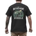 My Retirement Vehicle Riding Lawn Mower Retro Dad Men's Back Print T-Shirt