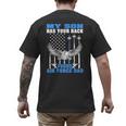My Son Has Your Back Proud Air Force Dad Military Father Men's Back Print T-Shirt My Son Has Your Back Proud Air Force Dad Military Father Men's Back Print T-Shirt