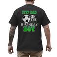 Step Dad Of The Birthday Boy Soccer Stars Outfit Men's Back Print T-Shirt