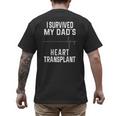 I Survived My Dad's Heart Transplant Men's Back Print T-Shirt