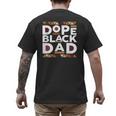 History Month Family Matching Melanin Dope Black Dad Men's Back Print T-Shirt History Month Family Matching Melanin Dope Black Dad Men's Back Print T-Shirt