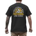 Volleyball Dad Professional Line Judge Volleyball Dad Men's Back Print T-Shirt