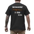What's Brown And Sticky A Stick -Dad Jokes- Men's Back Print T-Shirt