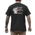 And Why Should I Care Sarcastic Unicorn Dad Mom Men's Back Print T-Shirt